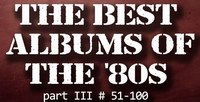 part 3 - best 80s albums