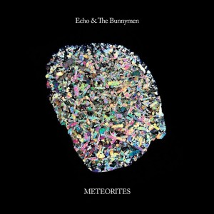 Echo & The Bunnymen - Meteorites Echo & The Bunnymen - Meteorites