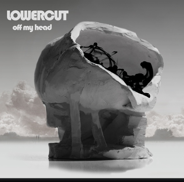 Lower Cut - Off My Head Lower Cut - Off My Head