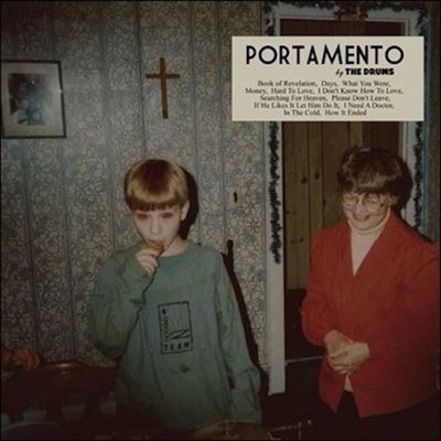 The Drums - Portamento The Drums - Portamento