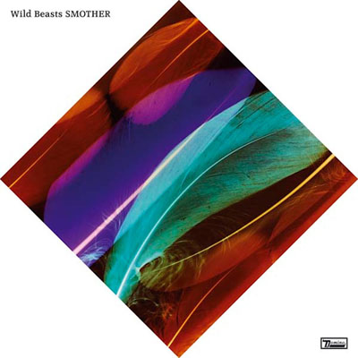 Wild Beasts - Smother Wild Beasts - Smother
